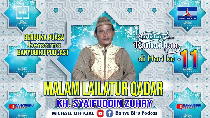 KULTUM BERBUKA PUASA BANYUBIRU PODCAST HARI 11 bersama KH. Syaifuddin Zuhry