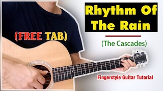 Hướng dẫn: Rhythm Of The Rain | The Cascades | Guitar Solo/Fingerstyle Tutorial + Free TAB