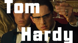 【Tom Hardy】不会有人不喜欢看这个男人吧？（汤姆哈迪混剪）