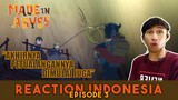 PETUALANGAN KE LOBANG ABYSS DIMULAI! - Made in Abyss Episode 3 Reaction Indonesia