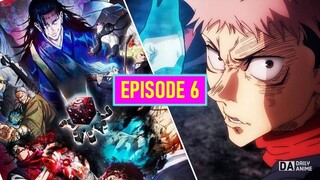 JUJUTSU KAISEN SEASON 2 EPISODE 6