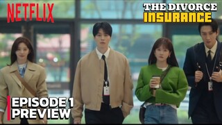 The Divorce Insurance - Episode 1 Subtitle Bahasa Indonesia