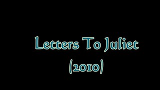 Letters to Juliet (2010)
