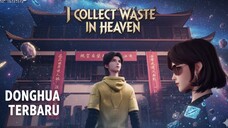I COLLECT WASTE IN HEAVEN | Season 1 Episode 1