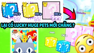 Leak mới của Pet Simulator X - Sẽ lại có Lucky Huge Pets mới chăng ?