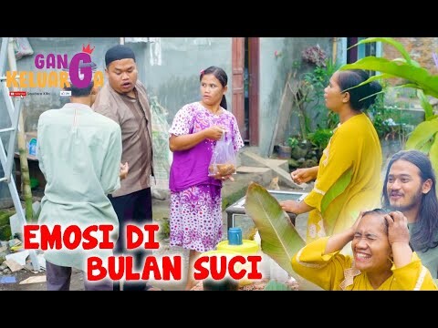 🔔 EPS 11 // GANG KELUARGA BUAT EMOSI // GANG KELUARGA SEASON 2