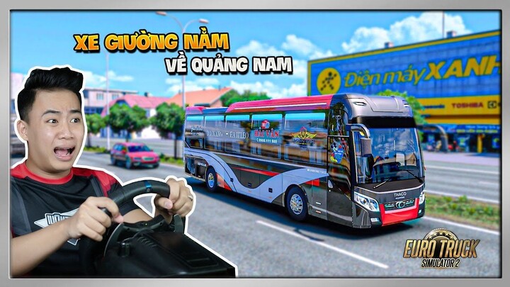 ETS2 Online - Đoàn Xe Khách _Hải Vân_ Thaco Mobihome 2019 Đưa Khách Về Tam Kỳ (Quảng Nam)
