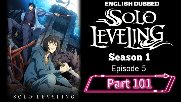 Sololeveling.S1.E5 P101 | English Dubbed