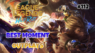 Best Moment & Outplays #112 - League Of Legends : Wild Rift Indonesia