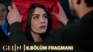 Gelin 8. Bölüm Fragmanı | The Price of Love Episode 8 Promo