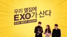 🇰🇷 EXO NEXT DOOR | FULL MOVIE | TAGALOG