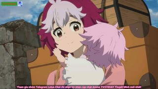 Thuyết Minh Clevatess Vua Ma Thú, Đứa Trẻ Định Mệnh và Anh Hùng Bất Tử Tập 10 TV370HAY Official