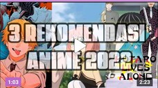 3 Rekomendasi Anime Terbaik 2022 • FilmMilenial • Animeedit