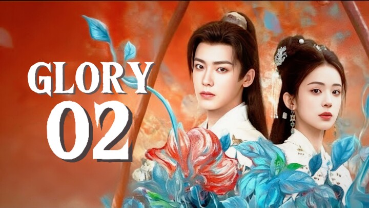 🇰🇷EP. 2 GLORY (2025) | ENG SUB | Historical/Romance/Drama