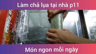 Làm chả lụa tại nhà p11