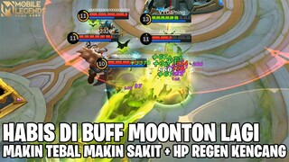 TANK TAK LAKU INI DI BUFF LAGI SAMA MOONTON - MAKIN TEBAL MAKIN SAKIT DAMAGENYA + HP REGEN NYA GACOR