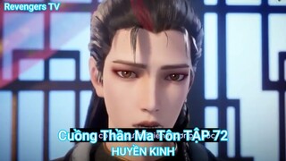 Cuồng Thần Ma Tôn TẬP 72-HUYỀN KINH