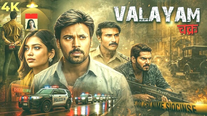 VALAYAM (Chakra) Hindi Dubbed Movie 4K - Laksh Chadalavada, D
