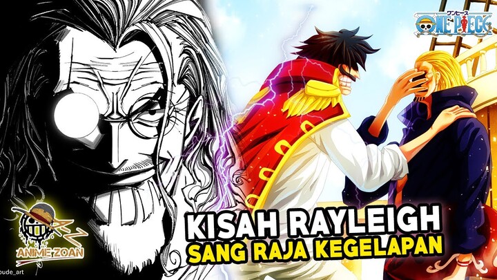 KISAH MASA LALU RAYLEIGH DAN CERITA DIBALIK RAJA KEGELAPAN !