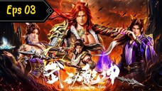 Wu Dong Qian Kun  S 6 Eps 03 sub indo