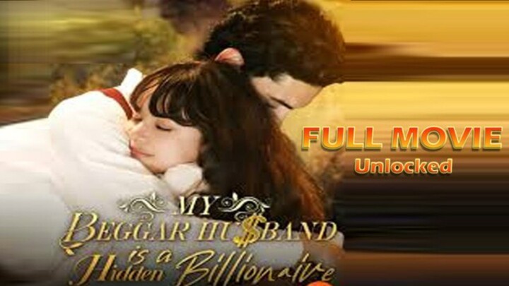 My Beggar Husband is a Hidden Billionaire : ENGSUB