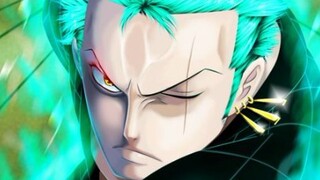 [Roronoa Zoro/AMV] Beri aku tiga menit untuk jatuh cinta dengan pria ini!