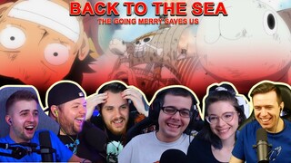 BACK TO THE SEA!! GOING MERRY SAVES US - Reaction Mashup One Piece