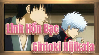 [Linh Hồn Bạc] Gintoki & Hijikata --- Tôi sẽ quay lại sau khi rượu hết