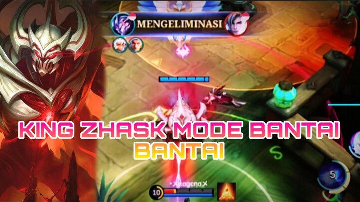 KING ZHAK MODE BANTAI