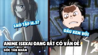 Anime Chuyển Sinh Thời Hiện Đại Đang Rất Có "Vấn Đề"?