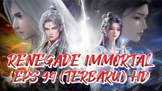 RENEGADE IMMORTAL EPS 94 (TERBARU) HD