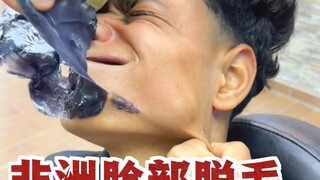 Triệt lông mặt kiểu châu Phi trông có vẻ đau đớn