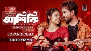 Ashiqui l আশিকি। Full Natok l Jovan l Niha l Emrose Shaon l Eid Natok 2025