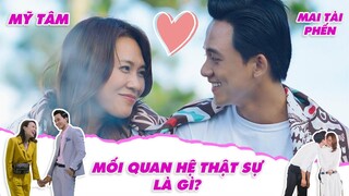 Mỹ Tâm Và Mai Tài Phến Mối Quan Hệ Thật Sự Là Gì