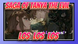 [Saga of Tanya the Evil] Los! Los! Los!