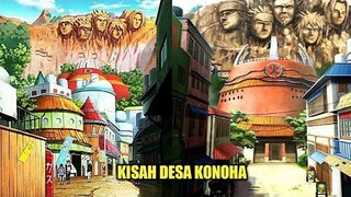 KISAH DESA KONOHA - DESA TEMPAT PARA SHINOBI HEBAT BERADA