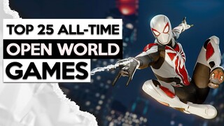 Top 25 Open World Games For PC,PS4,PS5,SWITCH,XB1,XSX