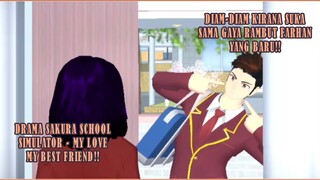 DIAM-DIAM TERNYATA KIRANA SUKA SAMA GAYA RAMBUT FARHAN YANG BARU!! DRAMA SAKURA SCHOOL SIMULATOR