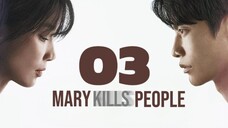 🇰🇷EP. 3 MARY KILLS PEOPLE (2025) | ENG SUB | Crime/Medical/Drama