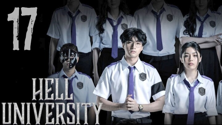 HELL UNIVERSITY - Episode 17 [Eng Sub]