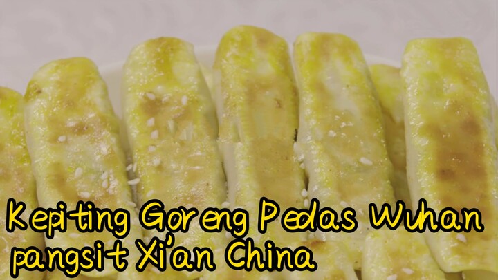 Kepiting Goreng Pedas Wuhan +pangsit Xi'an China