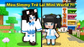 Mèo Simmy Quay Về Làng Hero Team Mini World Sau 3 Năm Bỏ Rơi !!