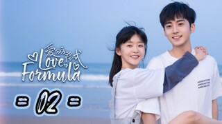 Love Formula - Episode 2 [Eng Sub]
