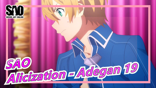 Sword Art Online [Kanton Tanpa Teks] Alicization - Adegan 19