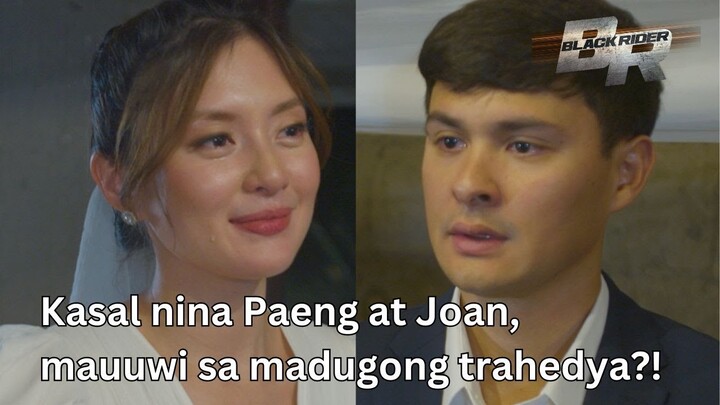 Kasalang Joan at Paeng, mauuwi sa trahedya dahil kay Calvin?! (Weekly Trailer) | Black Rider