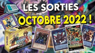 Yu-Gi-Oh! CALENDRIER DES SORTIES DU MOIS D'OCTOBRE 2022 !!