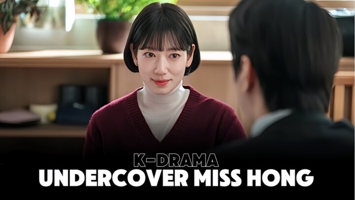 Mau Nangkep Penjahat… Tapi Dia Sendiri Hampir Jadi Penjahat — Alur Drakor Undercover Miss Hong