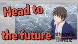 (How a Realist Hero Rebuilt the Kingdom 2nd Season) Head to the future