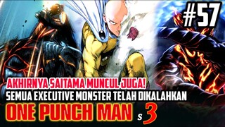 AKHIRNYA SAITAMA MUNCUL🔥 SEMUA EXECUTIVE MONSTER SUDAH DIKALAHKAN - ONE PUNCH MAN SEASON 3 PART 33