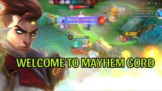 WELCOME TO MAYHEM GORD:)